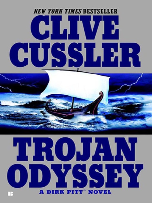 Title details for Trojan Odyssey by Clive Cussler - Available